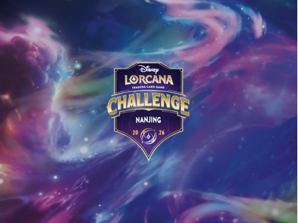 Disney Lorcana TCG Challenge Nanjing 2026 - Competitor Ticket Disney Lorcana TCG Challenge Nanjing 2026 - Competitor Ticket